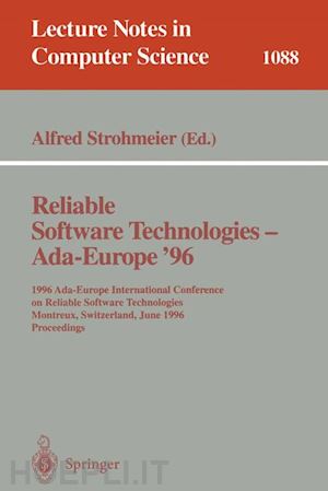 strohmeier alfred (curatore) - reliable software technologies - ada europe 96