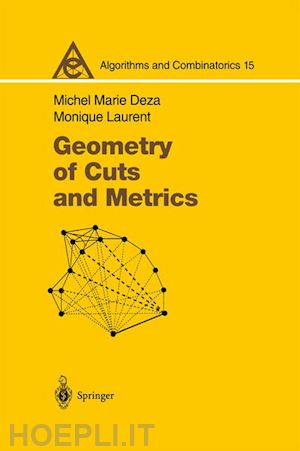 deza michel marie; laurent monique - geometry of cuts and metrics