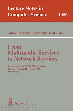 danthine andre (curatore); diot christophe (curatore) - from multimedia services to network services
