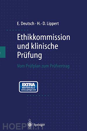 deutsch erwin; lippert hans-dieter - ethikkommission und klinische prüfung
