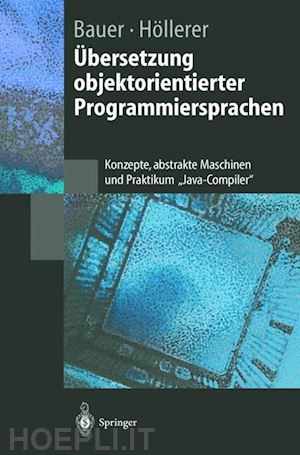 bauer bernhard; höllerer riitta - Übersetzung objektorientierter programmiersprachen