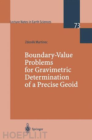 martinec zdenek - boundary-value problems for gravimetric determination of a precise geoid
