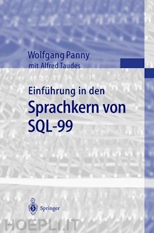 panny wolfgang; taudes alfred - einführung in den sprachkern von sql-99