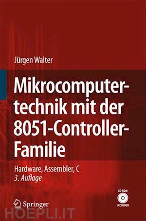 walter jürgen - mikrocomputertechnik mit der 8051-controller-familie