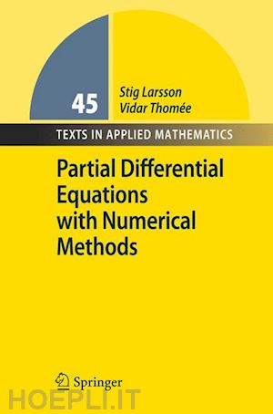 larsson stig; thomee vidar - partial differential equations with numerical methods