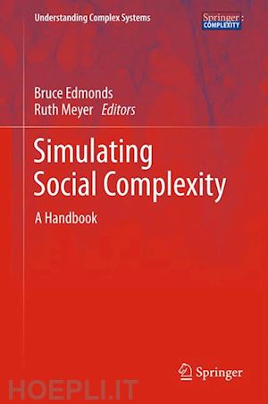 edmonds bruce (curatore); meyer ruth (curatore) - simulating social complexity