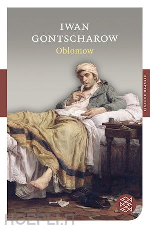 gontscharow, iwan a. - oblomow