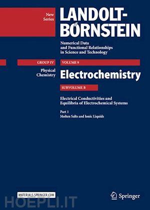 holze rudolf; lechner m. d. (curatore) - part 1: molten salts and ionic liquids