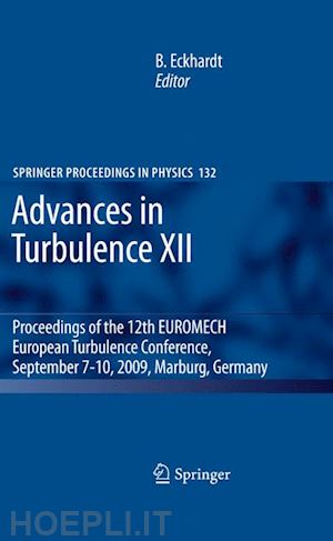eckhardt bruno (curatore) - advances in turbulence xii