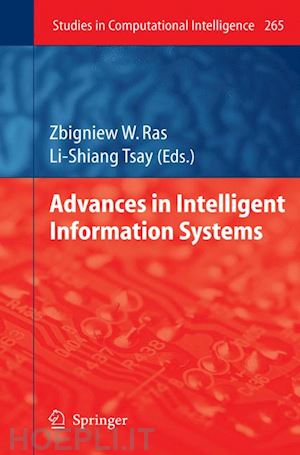 ras zbigniew w. (curatore); tsay li-shiang (curatore) - advances in intelligent information systems