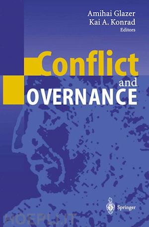 glazer amihai (curatore); konrad kai a. (curatore) - conflict and governance