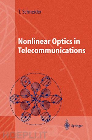 schneider thomas - nonlinear optics in telecommunications