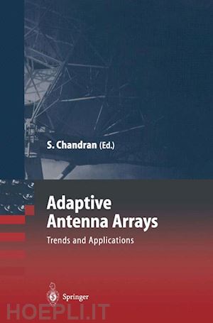 chandran sathish (curatore) - adaptive antenna arrays