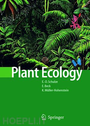 schulze ernst-detlef; beck erwin; müller-hohenstein klaus - plant ecology