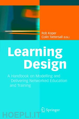 koper rob (curatore); tattersall colin (curatore) - learning design