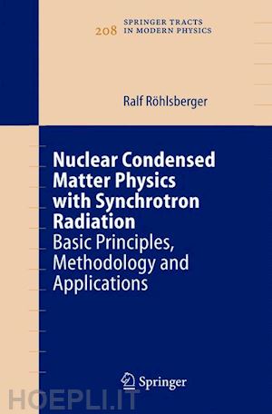 röhlsberger ralf - nuclear condensed matter physics with synchrotron radiation