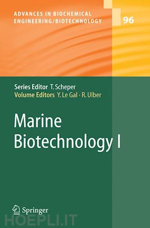 le gal yves (curatore); ulber roland (curatore) - marine biotechnology i