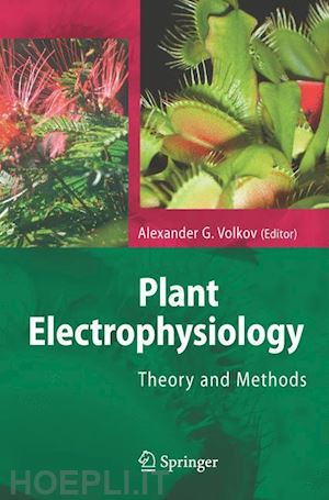 volkov alexander g. (curatore) - plant electrophysiology