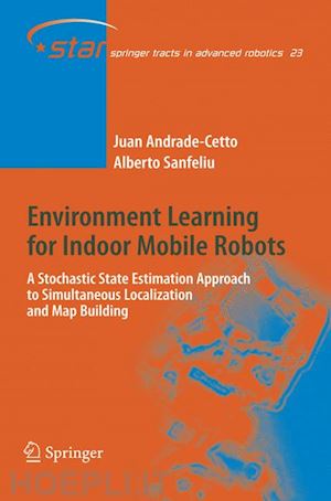 andrade cetto juan; sanfeliu alberto - environment learning for indoor mobile robots