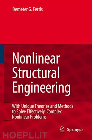 fertis demeter g. - nonlinear structural engineering