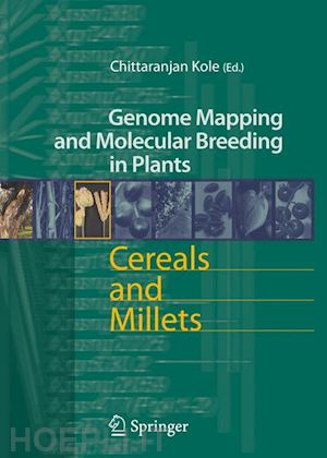 kole chittaranjan (curatore) - cereals and millets