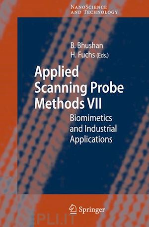 bhushan bharat (curatore); fuchs harald (curatore) - applied scanning probe methods vii