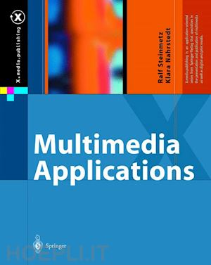 steinmetz ralf; nahrstedt klara - multimedia applications