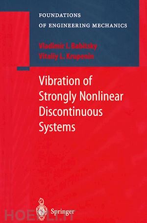 babitsky v.i.; krupenin v.l. - vibration of strongly nonlinear discontinuous systems