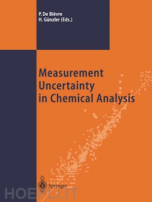 de bièvre paul (curatore); günzler helmut (curatore) - measurement uncertainty in chemical analysis