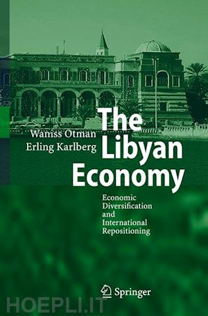 otman waniss; karlberg erling - the libyan economy