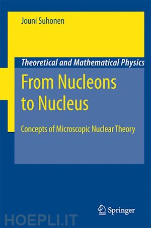 suhonen jouni - from nucleons to nucleus