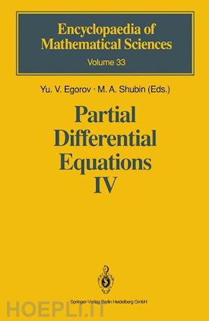 egorov yu.v. (curatore); shubin m.a. (curatore) - partial differential equations iv