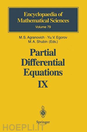 agranovich m.s. (curatore); egorov yuri (curatore); shubin m.a. (curatore) - partial differential equations ix