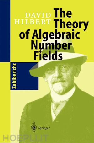 hilbert david - the theory of algebraic number fields