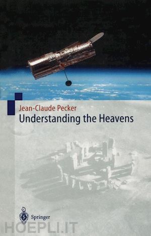 pecker jean-claude - understanding the heavens