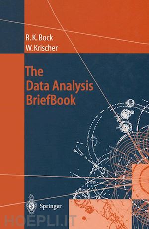 bock rudolf k.; krischer werner - the data analysis briefbook