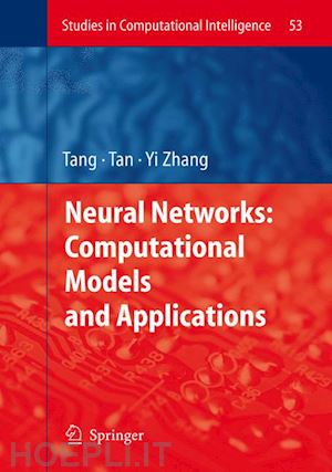 tang huajin; tan kay chen; yi zhang - neural networks: computational models and applications