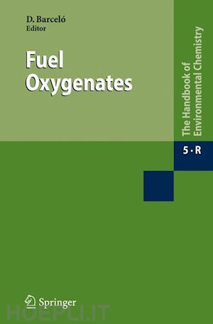 barceló damià (curatore) - fuel oxygenates