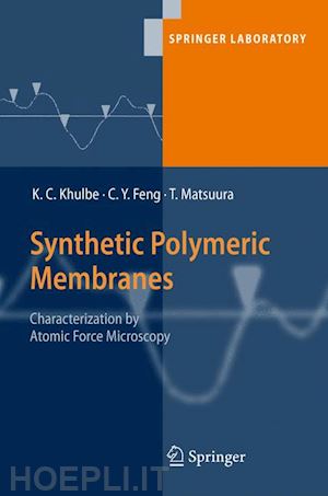 khulbe k. c.; feng c. y.; matsuura takeshi - synthetic polymeric membranes