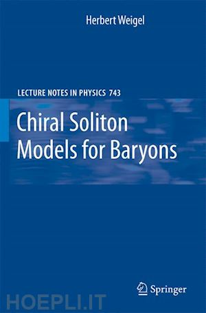 weigel herbert - chiral soliton models for baryons