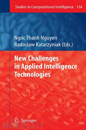 katarzyniak radoslaw (curatore) - new challenges in applied intelligence technologies