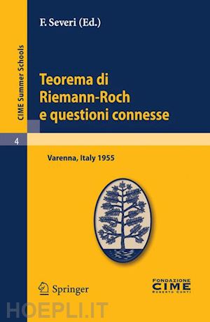 severi f. (curatore) - teorema di riemann-roch e questioni connesse