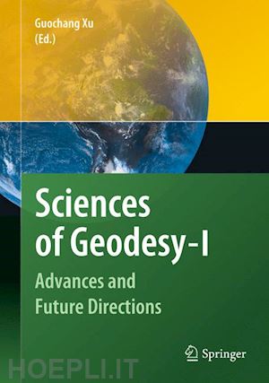 xu guochang (curatore) - sciences of geodesy - i