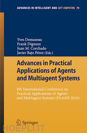 demazeau yves (curatore); dignum frank (curatore); corchado rodríguez juan manuel (curatore); bajo javier (curatore) - advances in practical applications of agents and multiagent systems