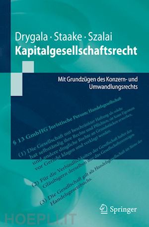 drygala tim; staake marco; szalai stephan - kapitalgesellschaftsrecht