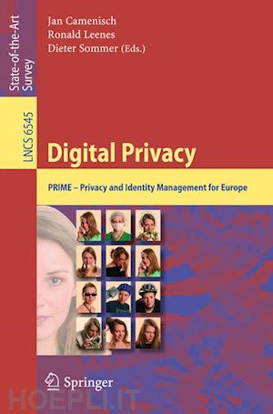 camenisch jan (curatore); leenes ronald (curatore); sommer dieter (curatore) - digital privacy