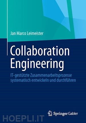 leimeister jan marco - collaboration engineering