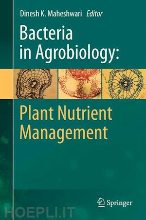 maheshwari dinesh k. (curatore) - bacteria in agrobiology: plant nutrient management