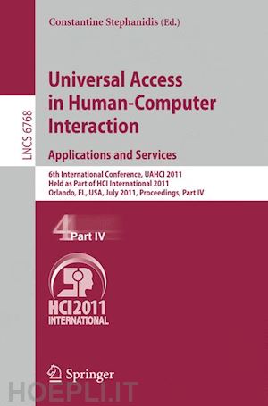 stephanidis constantine (curatore) - universal access in human-computer interaction. applications and services