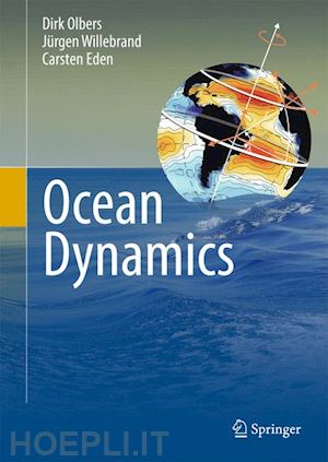 olbers dirk; willebrand jürgen; eden carsten - ocean dynamics